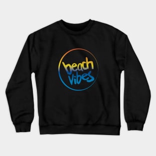 Beach Vibes Crewneck Sweatshirt